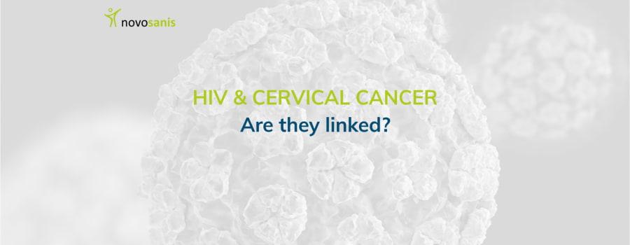 HIV and cervical cancer: are they linked?