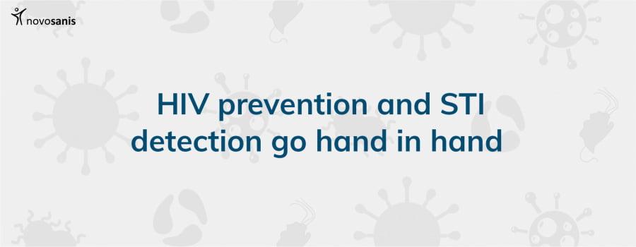 HIV prevention and STI detection go hand in hand